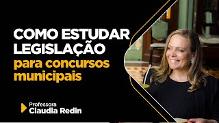 Como estudar legislação para concursos municipais [upl. by Kcirevam]