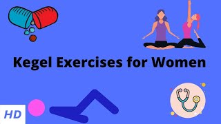 Kegel Exercises for Women Everything you need to know [upl. by Morgana477]