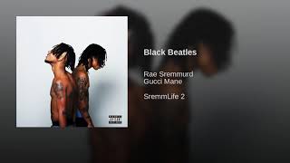 Black Beatles  Rae Sremmurd [upl. by Lamberto233]