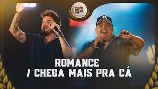 Humberto e Ronaldo  RomanceChega Mais Pra Cá  Copo Sujo 3 Ao Vivo em Brasília [upl. by Ecenaj27]