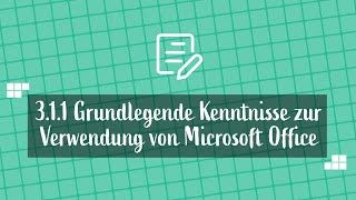 DigiKompStudi Grundlegende Kenntnisse in Microsoft Office 311 [upl. by Elfreda388]