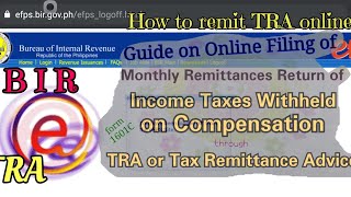 How to remit BIR Tax Remittance Advice Online payment Income Taxes Withheld on Compensation 1601C [upl. by Yttig]