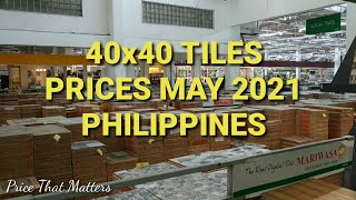 MAGKANO ANG 40x40 TILES SA WILCON DEPOT KAWIT PRICE LIST  MAY 2021  PHILIPPINES [upl. by Gabriello]