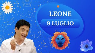 Leone ♌️ Loroscopo di Paolo Fox  9 Luglio 2024  Re della simpatia e della parola [upl. by Otrebilif461]