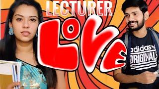 Lecturer Love Part 1  sheethal and vinu [upl. by Sivrat]