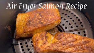 Air Fryer Salmon Recipe [upl. by Atnwahsal550]