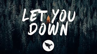 Stonebank  Let You Down Lyrics feat Danyka Nadeau [upl. by Bram]