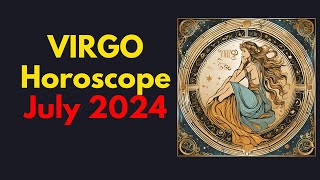 Virgo Horoscope July 2024  Virgo July Horoscope 2024 [upl. by Dasi]