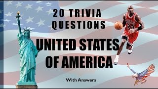 20 Trivia Questions United States of America No 1 [upl. by Verada]