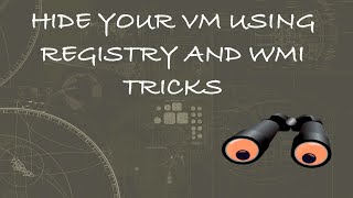 Hide your VM using Registry and WMI tricks [upl. by Nere704]