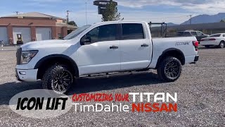 ICON LIFT ON A 2021 NISSAN TITAN PRO4X CUSTOMIZING YOUR TITAN WITH WHEELS amp TIRES [upl. by Kendyl]