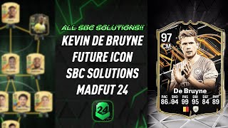 KEVIN DE BRUYNE  ALL 19 SBCS  Easiest Way Possible  MadFUT 24 [upl. by Hareehat313]