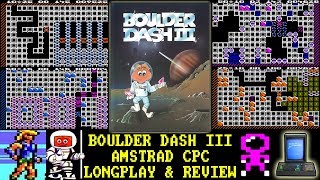 AMSTRAD CPC Boulder Dash III  Longplay amp Review [upl. by Kuster]