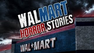 13 True Scary WALMART Stories From Reddit [upl. by Ancier]