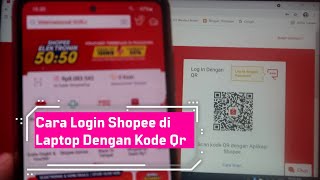 Cara Login Shopee di Laptop Dengan Kode Qr [upl. by Nema]