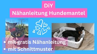 Nähanleitung Hundemantel DIY Hundejacke selber nähen mit gratis Schnittmuster [upl. by Asertal]