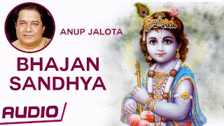 10 Anup Jalota Bhajans  Bhajan Sandhya  Krishna Devotional Songs [upl. by Neidhardt]