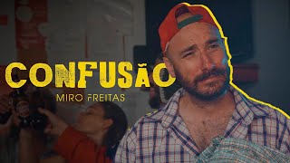 Miro Freitas  Confusão Video Oficial [upl. by Ecnedurp]