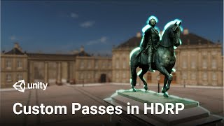 Custom Pass Framework in HDRP Tutorial [upl. by Iv]