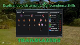 Entenda o sistema de Transcendence Skill Transcendência das Skills [upl. by Enalda]