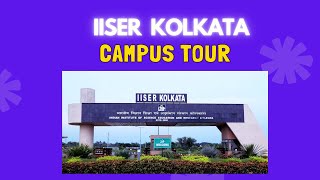 iiser kolkata campus tour  iiser campus tour  iiser kolkata campus [upl. by Aiyotal]