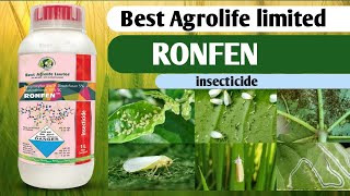 RONFEN INSECTICIDE  रोनफेन किटनाशक  Ronfen insecticide Best Agrolife limited [upl. by Atilrak]