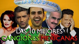 LAS 10 MEJORES CANCIONES MEXICANAS POPULARES Y MARIACH PARA EL 15 DE SEPTIEMBRE  ITS MUSIC SERCH [upl. by Aneris]