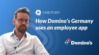 How Dominos Germany uses an employee app [upl. by Aldora]