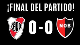 🔴 RIVER Y NEWELLS IGUALARON 0 A 0 [upl. by Hanni]