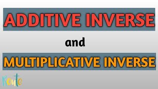 Additive and multiplicative inverse class 7 ll chapter 1 [upl. by See]