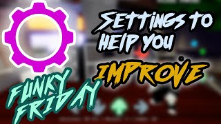 Settings to help you IMPROVE in Roblox Funky Friday [upl. by Ecad]