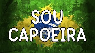 Sou Capoeira [upl. by Lorien500]