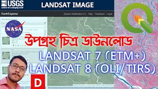 How to Download Landsat Image  USGS  Landsat 7 ETM Landsat 8  OLI TIRS  Earth Explorer  QGIS [upl. by Roderich]