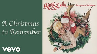 Dolly Parton Kenny Rogers  A Christmas to Remember Official Audio [upl. by Morgen]