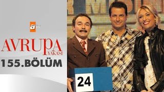 Avrupa Yakası 155 Bölüm  atv [upl. by Walling]