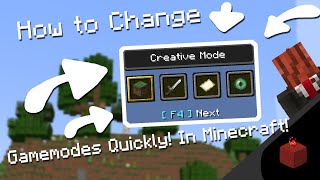 How to Change Gamemodes quickly  Minecraft  Without Commands [upl. by Yromem]