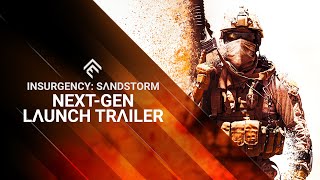 Insurgency Sandstorm  NextGen Launch Trailer  PS5 amp Xbox Series [upl. by Tremain]