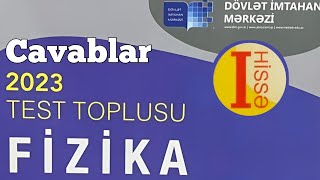 Fizika yeni test toplusu cavabları 1ci hissə 2023 DİM [upl. by Aicelav268]