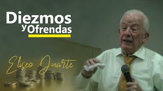 Primicias diezmos y ofrendas  Eliseo Duarte [upl. by Siramaj]