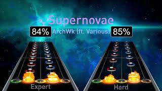 ArchWk ft Various  Supernovae  15 Minute Clone Hero Megacollab CTP7 [upl. by Adli]