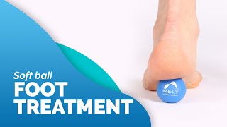 How to Do the Soft Ball Foot Treatment  MELT Method [upl. by Hoy]