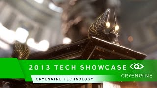 2013 Technology Showcase  CRYENGINE Technology [upl. by Chrissa195]