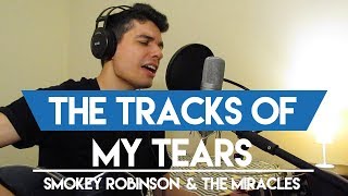 The Tracks Of My Tears  Smokey Robinson Cover quotChris Blue The Voice Versionquot [upl. by Ehrlich]