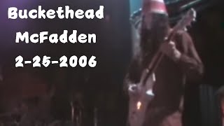 Buckethead  McFadden  LIVE [upl. by Hagen530]