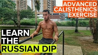 How to do Russian Dips Full Tutorial [upl. by Strepphon283]