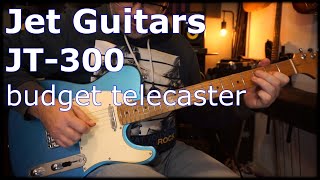 JET JT300 Budget Telecaster [upl. by Lonni]