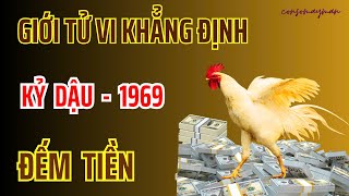 Tử Vi  Kỷ Dậu 1969  Thần Tài Ban Lộc  Tiền Về Ngập Nhà  Đếm Tiền Thoả Sức  Đổi Đời Giàu Khoẻ [upl. by Cariotta]