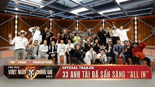 Anh Trai Vượt Ngàn Chông Gai 2024  TRAILER OFFICIAL 33 Anh Tài 7 công diễn cuộc chiến đã bắt đầu [upl. by Niletac]