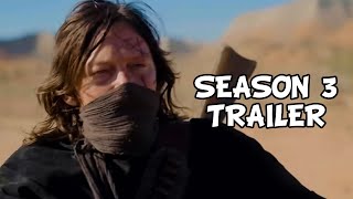 The Walking Dead Daryl Dixon Season 3 Trailer ‘Daryl In A Desert amp New Group In Spain’ Breakdown [upl. by Docia]