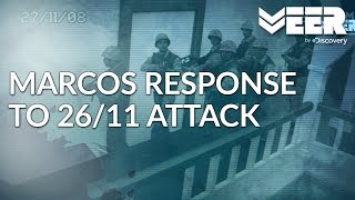 Operation Black Tornado  MARCOS Response to 2611 Mumbai Attack  Battle Ops  Veer by Discovery [upl. by Nairad]